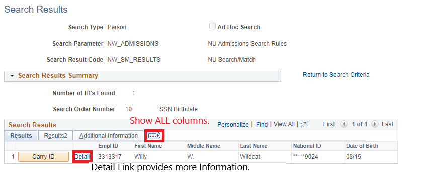 A screenshot of the Search results page. The image has been marked with a box that shows a button can be used to show all columns of results and that the detail link can provide more information 