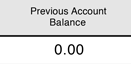 Previous Account Balance