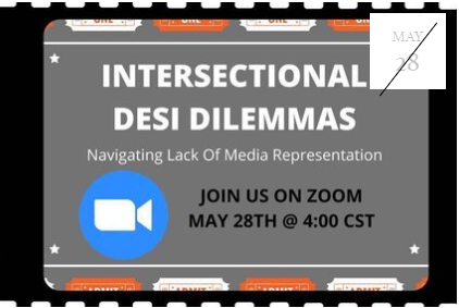 SASA: Intersectional Desi Dilemmas: Navigating Lack of Media Representation