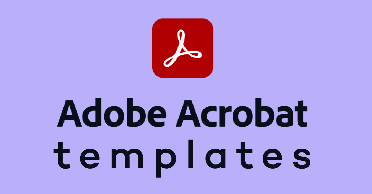 Adobe Acrobat Templates